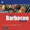 Barbecue Buch Von Und Mit Weber Deutschland -Grill Verkaufsgeschäft Barbecue Buch von und mit Weber Deutschland